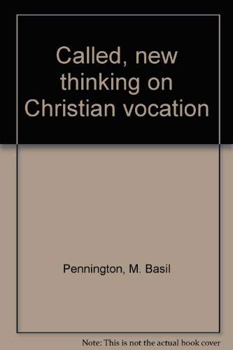 Beispielbild fr Called : New Thinking on Christian Vocation zum Verkauf von Better World Books