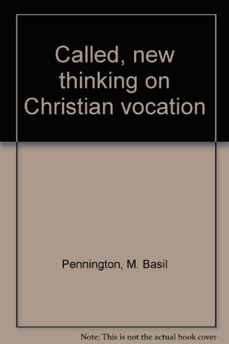 Stock image for Called : New Thinking on Christian Vocation for sale by Better World Books