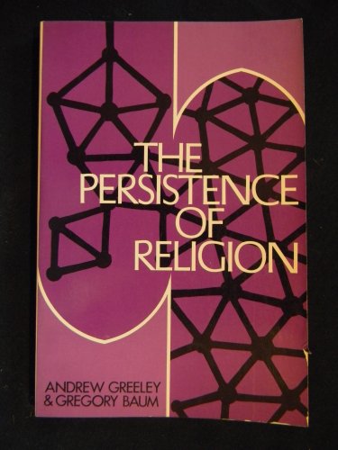 Beispielbild fr The Persistence of religion (Concilium) zum Verkauf von Redux Books