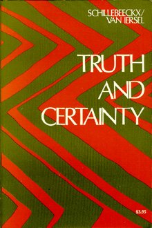 Beispielbild fr Truth and Certainty: zum Verkauf von Andover Books and Antiquities