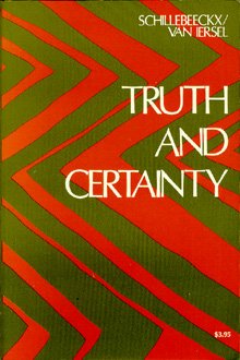 Stock image for Truth and Certainty: for sale by Andover Books and Antiquities