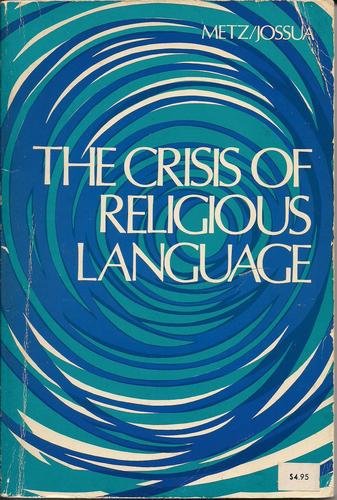 9780816425419: The Crisis of Religious Language (Concilium: Religion in the Seventies)