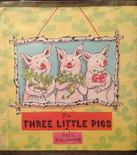 9780816430710: The Three Little Pigs [Hardcover] by Paul Galdone