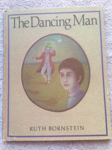 Stock image for The Dancing Man: Story and Pictures for sale by Wonder Book