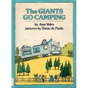 The giants go camping (9780816432233) by Yolen, Jane