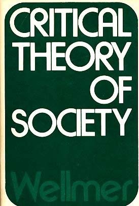 9780816491117: Critical Theory of Society.