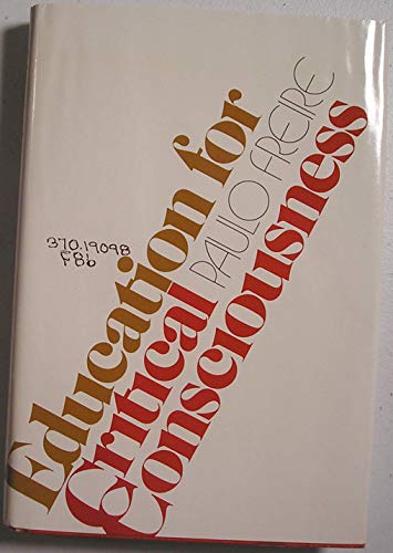 9780816491131: Education for critical consciousness (A Continuum book)