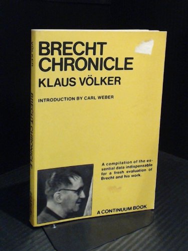 Brecht chronicle (A Continuum book) (9780816492329) by VoÌˆlker, Klaus