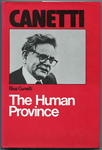 The human province (9780816493357) by Canetti, Elias