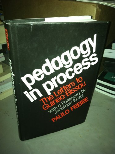 9780816493395: Pedagogy in Process - The Letters to Guinea-Bissau