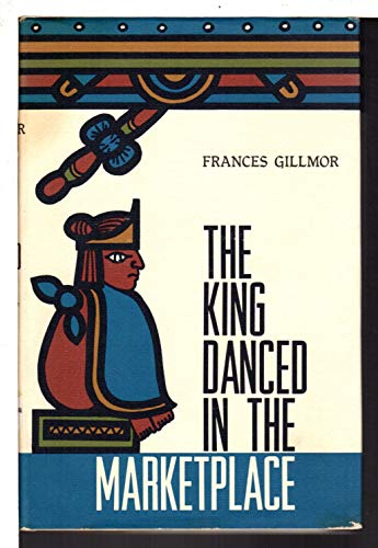 9780816500475: The King Danced in the Marketplace