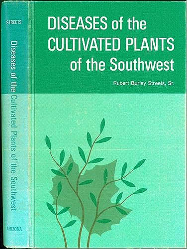 Beispielbild fr Diseases of the Cultivated Plants of the Southwest zum Verkauf von "Pursuit of Happiness" Books