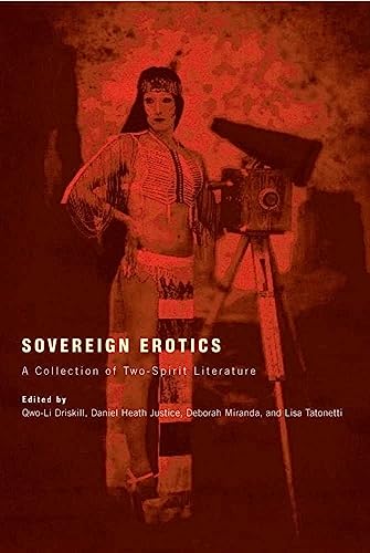 Imagen de archivo de Sovereign Erotics: A Collection of Two-Spirit Literature (First Peoples: New Directions in Indigenous Studies) a la venta por Off The Shelf