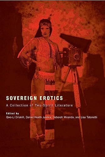 Stock image for Sovereign Erotics: A Collection of Two-Spirit Literature (First Peoples: New Directions in Indigenous Studies) for sale by HPB-Red