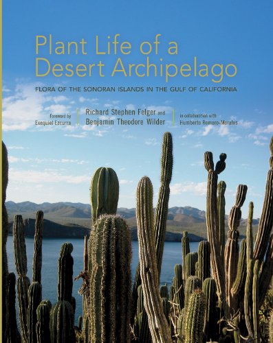 Beispielbild fr Plant Life of a Desert Archipelago: Flora of the Sonoran Islands in the Gulf of California (Southwest Center Series) zum Verkauf von HPB-Red