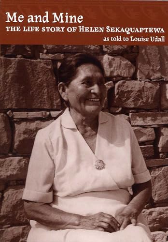 Imagen de archivo de Me and Mine: The Life Story of Helen Sekaquaptewa a la venta por BooksRun