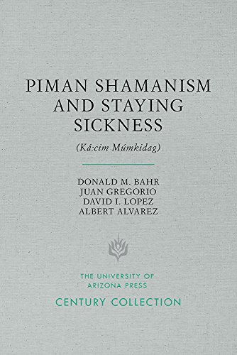 Stock image for Piman Shamanism and Staying Sickness (K:cim Mmkidag) for sale by Book Deals