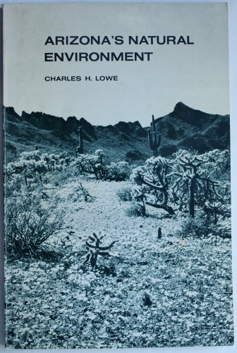 Imagen de archivo de Arizona's Natural Environment: Landscapes and Habitats a la venta por Bookmans