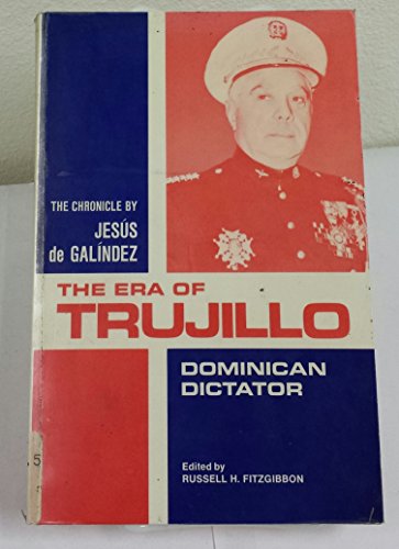 9780816503599: The Era of Trujillo: Dominican Dictator