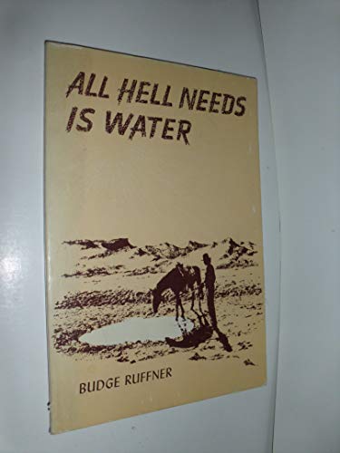 9780816503735: All Hell Needs Is Water