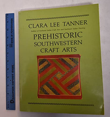 Stock image for Prehistoric Southwestern Craft Arts for sale by Kevin T. Ransom- Bookseller