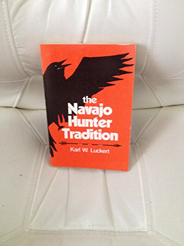 Imagen de archivo de The Navajo Hunter Tradition a la venta por Half Price Books Inc.