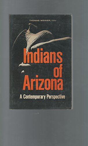 Imagen de archivo de Indians of Arizona: a Contemporary Perspective a la venta por Ken's Book Haven