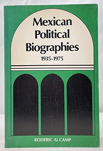 Beispielbild fr Mexican Political Biographies, 1935-1975 zum Verkauf von GF Books, Inc.