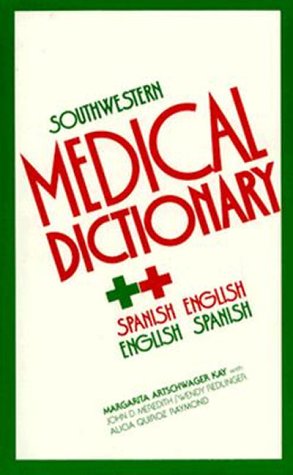 Stock image for Southwestern Medical Dictionary: Spanish/English and English/Spanish for sale by Half Price Books Inc.