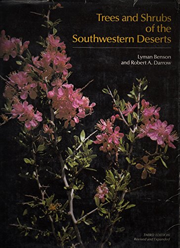 Beispielbild fr Trees and shrubs of the southwestern deserts. 3. ed., rev. and expanded. zum Verkauf von Wissenschaftliches Antiquariat Kln Dr. Sebastian Peters UG