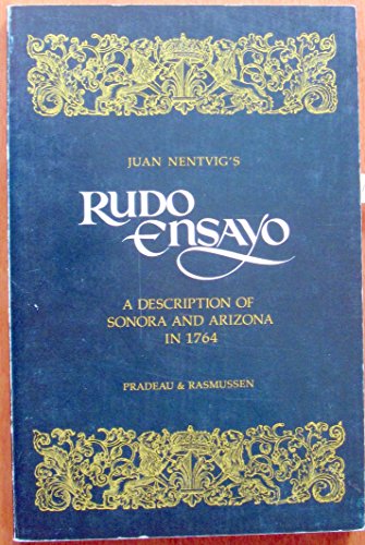 9780816506248: Rudo Ensayo: A Description of Sonora and Arizona in 1764