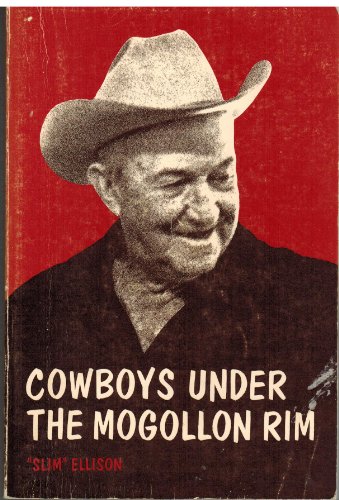 9780816506422: Cowboys Under the Mogollon Rim