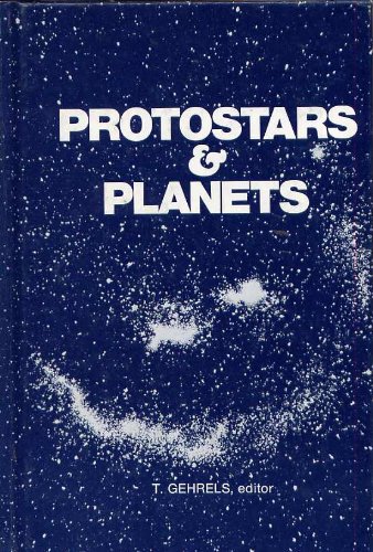 Beispielbild fr Protostars and Planets (Space Science Series) zum Verkauf von Wonder Book