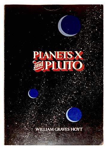 Beispielbild fr Planets "X" and Pluto zum Verkauf von Better World Books