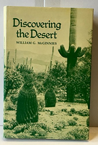 Imagen de archivo de Discovering the Desert: The Legacy of the Carnegie Desert Botanical Laboratory a la venta por BookResQ.