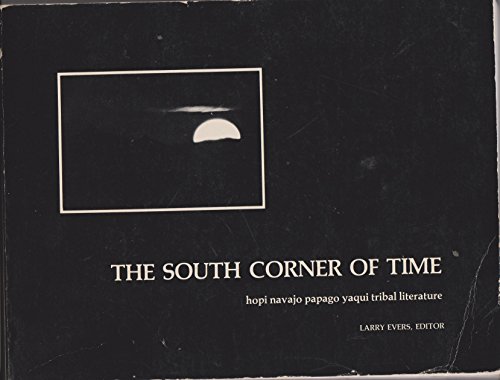 Beispielbild fr The South Corner of Time (Sun Tracks Series: No. 6) zum Verkauf von Books From California