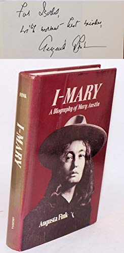 Imagen de archivo de I-Mary : A Biography of Mary Austin a la venta por Better World Books