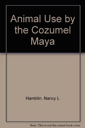 Animal Use By the Cozumel Maya