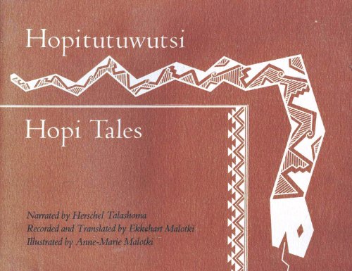 Stock image for Hopitutuwutsi: Hopi Tales a Bilingual Collection of Hopi Indian Stories for sale by Riverby Books