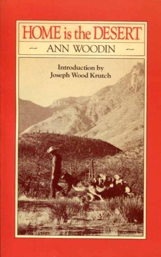 Beispielbild fr Home is the Desert zum Verkauf von Books of the Smoky Mountains
