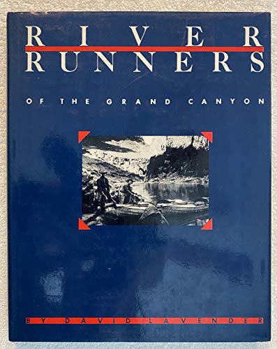 Stock image for River Runners of the Grand Canyon for sale by Bookmans
