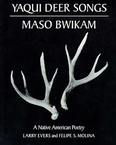 9780816509959: Yaqui Deer Songs, Maso Bwikam: A Native American Poetry