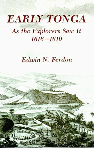 9780816510269: Early Tonga As the Explorers Saw It, 1616–1810