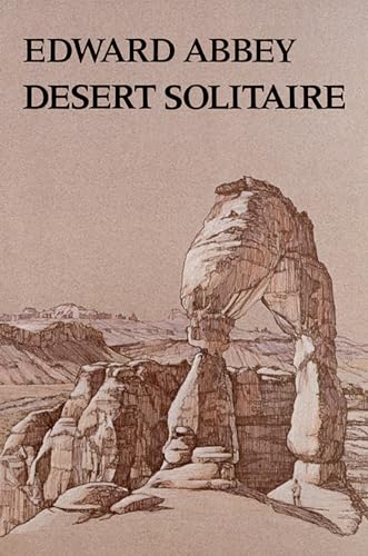 9780816510573: Desert Solitaire