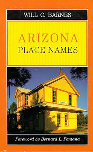 Stock image for Arizona Place Names for sale by Donald E. Hahn