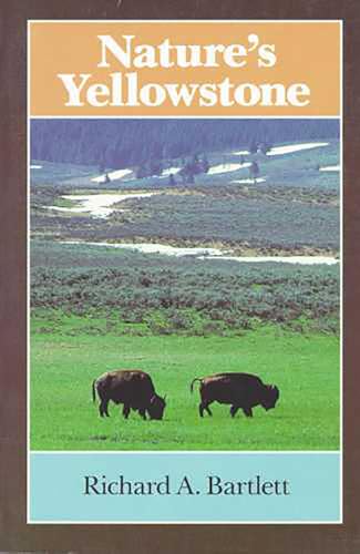 Beispielbild fr Nature's Yellowstone zum Verkauf von Books From California