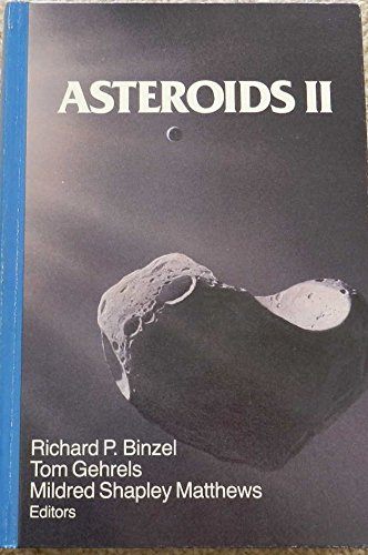 Beispielbild fr ASTEROIDS II, University of Arizona Space Science Series, with 100 collaborating authors. * zum Verkauf von L. Michael