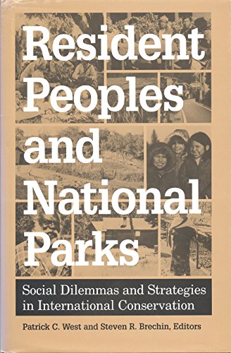 9780816511280: Resident Peoples and National Parks: Social Dilemmas and Strategies in International Conservation