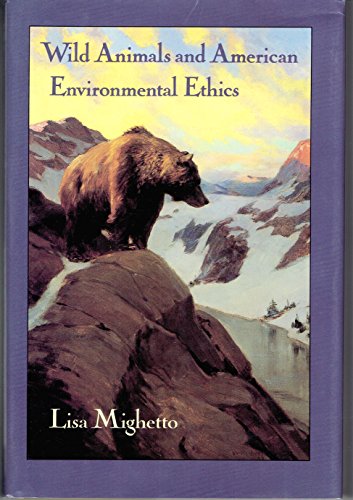 Wild Animals and American Environmental Ethics.
