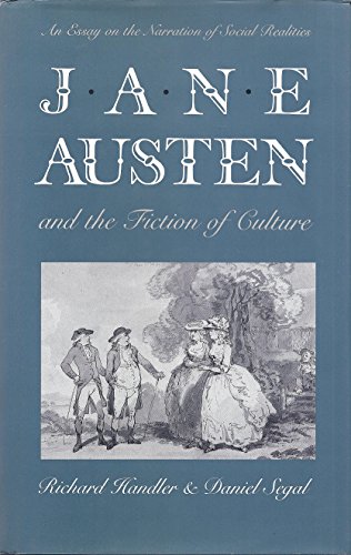 Stock image for Jane Austen and the Fiction of Culture: An Essay on the Narration of Social Realities (The Anthropology of Form and Meaning) for sale by GF Books, Inc.